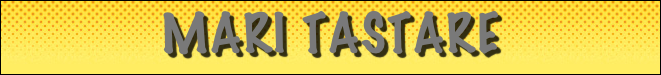 mari tastare